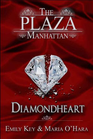 [The Plaza Manhattan 02] • Diamondheart